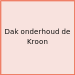 Dak onderhoud de Kroon